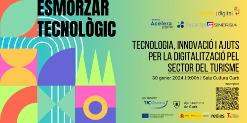 Esmorzar Tecnològic - Tecnologia i innovació pel sector del turisme (Ajuts a la digitalització) 